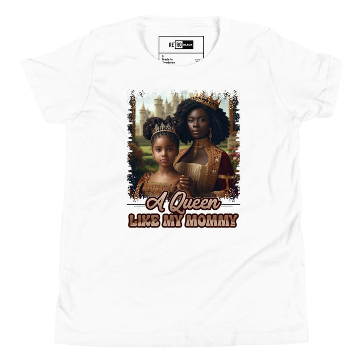 A Queen Like My Mommy Youth Short Sleeve T-Shirt - Retro Black